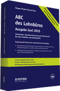 Abbildung von: ABC des Lohnbüros Ausgabe Juni 2015 - Stollfuß