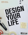 Cover: Design Your Life - Campus