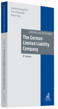 Enlarge image Cover: The German Limited Liability Company - C.H.BECK