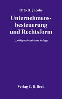 Enlarge image Cover: Unternehmensbesteuerung und Rechtsform - C.H.BECK