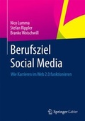 Cover: Berufsziel Social Media - Springer Gabler
