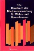 Cover: Handbuch der Mietpreisbewertung f&uuml;r Wohn- und Gewerberaum - Luchterhand