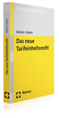 Abbildung von: Das neue Tarifeinheitsrecht - Nomos