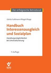 Enlarge image Cover: Handbuch Interessenausgleich und Sozialplan - Bund-Verlag