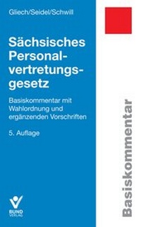 Bild vergrößern Bild: Sächsisches Personalvertretungsgesetz - Bund-Verlag