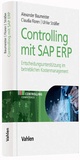 Cover: Controlling mit SAP ERP - Vahlen