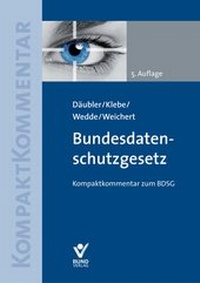 Abbildung von: Bundesdatenschutzgesetz - Bund-Verlag
