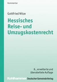 Abbildung von: Hessisches Reise- und Umzugskostenrecht - Deutscher Gemeindeverlag