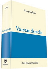 Abbildung von: Vorstandsrecht - Carl Heymanns Verlag