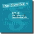 Abbildung von: Shorties 4: ZPO I/II, Handels- und Gesellschaftsrecht - Hemmer-Wüst