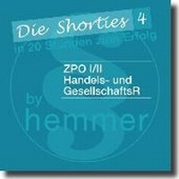 Abbildung von: Shorties 4: ZPO I/II, Handels- und Gesellschaftsrecht - Hemmer-Wüst