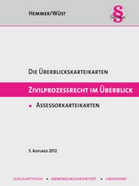 Abbildung von: Assessorkarteikarten Zivilprozessrecht im Überblick - Hemmer-Wüst