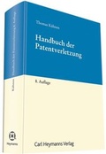 Cover: Handbuch der Patentverletzung - Carl Heymanns Verlag