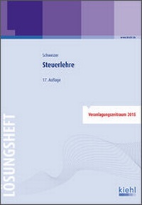 Bild vergrößern Bild: Steuerlehre - Lösungsheft - Kiehl