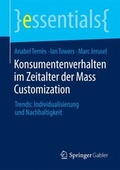 Cover: Konsumentenverhalten im Zeitalter der Mass Customization - Springer Gabler