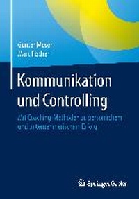Abbildung von: Kommunikation und Controlling - Springer Gabler
