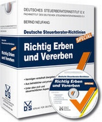 Abbildung von: Deutsche Steuerberater-Richtlinien SPECIAL - Richtig Erben und Vererben - Haufe-Lexware