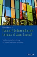 Cover: Neue Unternehmer braucht das Land! - Wiley-VCH