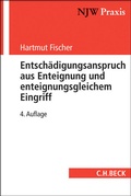Bild: Entschädigungsanspruch aus Enteignung und enteignungsgleichem Eingriff - C.H.BECK