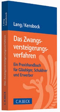 Abbildung von: Das Zwangsversteigerungsverfahren - C.H.BECK