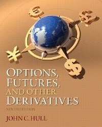 Enlarge image Cover: Options, Futures, and Other Derivatives - Pearson