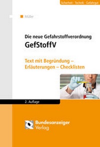Abbildung von: Die neue Gefahrstoffverordnung - Reguvis Fachmedien