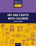 Cover: Art and Crafts with Children - Oxford University Press