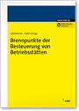 Cover: Brennpunkte der Besteuerung von Betriebsstätten - NWB