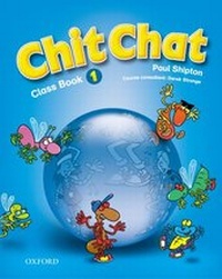 Enlarge image Cover: Chit Chat 1: Class Book - Oxford University Press