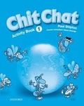 Cover: Chit Chat 1: Activity Book - Oxford University Press