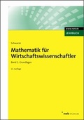 Cover: Mathematik f&uuml;r Wirtschaftswissenschaftler, Band 1 - NWB