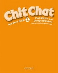 Enlarge image Cover: Chit Chat 2: Teacher's Book - Oxford University Press