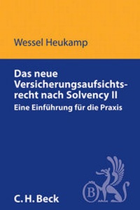 Abbildung von: Das neue Versicherungsaufsichtsrecht nach Solvency II - C.H.BECK