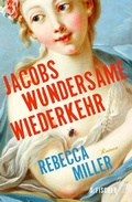 Cover: Jacobs wundersame Wiederkehr - S. Fischer