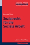 Cover: Sozialrecht f&uuml;r die Soziale Arbeit - Kohlhammer