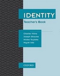 Enlarge image Cover: Identity: Teacher's Book - Oxford University Press
