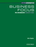 Cover: Business Focus Pre-Intermediate: Teacher's Book - Oxford University Press