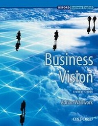 Enlarge image Cover: Business Vision: Student's Book - Oxford University Press
