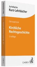 Bild: Kirchliche Rechtsgeschichte - C.H.BECK