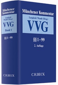 Abbildung von: Münchener Kommentar zum Versicherungsvertragsgesetz: VVG - C.H.BECK