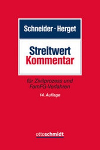 Abbildung von: Streitwert-Kommentar - Otto Schmidt Verlag