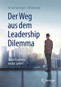 Cover: Der Weg aus dem Leadership Dilemma - Springer