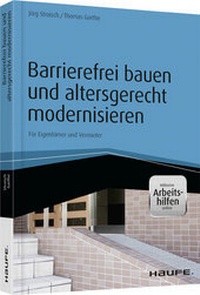 Abbildung von: Barrierefrei bauen und altersgerecht modernisieren  - Haufe-Lexware