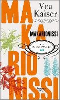 Abbildung von: Makarionissi oder Die Insel der Seligen - Kiepenheuer & Witsch