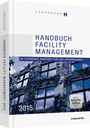 Cover: Handbuch Facility Management 2015 - Haufe-Lexware