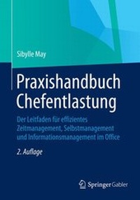 Abbildung von: Praxishandbuch Chefentlastung - Springer Gabler