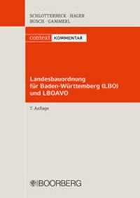 Abbildung von: Landesbauordnung für Baden-Württemberg (LBO) und LBOAVO - Boorberg