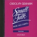 Cover: Small Talk: More Jazz Chants (R): Exercises Audio CD - Oxford University Press