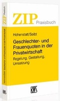 Cover: Geschlechter- und Frauenquoten in der Privatwirtschaft - RWS