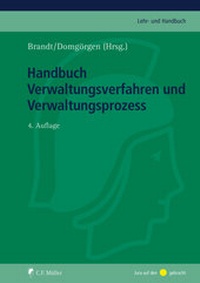 Abbildung von: Handbuch Verwaltungsverfahren und Verwaltungsprozess - C.F. Müller